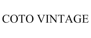 COTO VINTAGE trademark