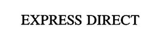 EXPRESS DIRECT trademark