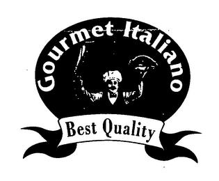 GOURMET ITALIANO BEST QUALITY trademark