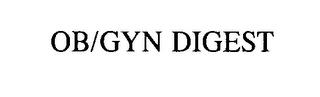 OB/GYN DIGEST trademark