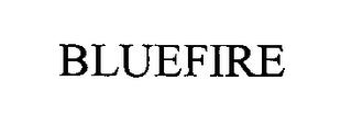 BLUEFIRE trademark