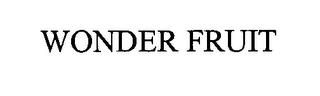 WONDER FRUIT trademark