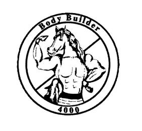 BODY BUILDER 4000 trademark