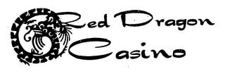 RED DRAGON CASINO trademark