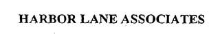 HARBOR LANE ASSOCIATES trademark