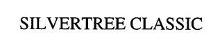 SILVERTREE CLASSIC trademark