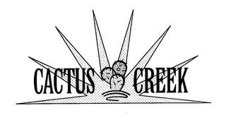 CACTUS CREEK trademark