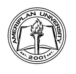 AMERIPLAN UNIVERSITY EST. 2001 EST. trademark