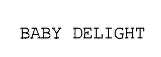 BABY DELIGHT trademark