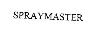 SPRAYMASTER trademark