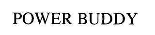 POWER BUDDY trademark