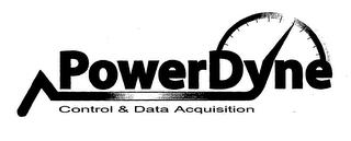 POWERDYNE CONTROL & DATA ACQUISITION trademark