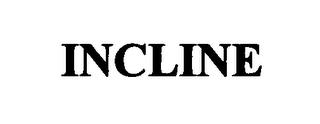 INCLINE trademark