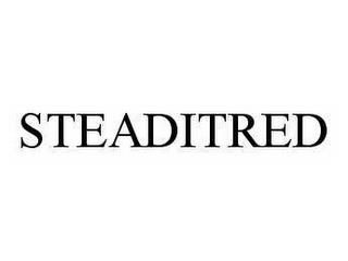 STEADITRED trademark