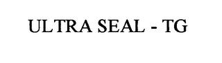 ULTRA SEAL - TG trademark