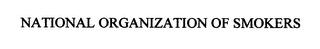 NATIONAL ORGANIZATION OF SMOKERS trademark