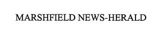 MARSHFIELD NEWS-HERALD trademark