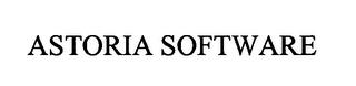 ASTORIA SOFTWARE trademark