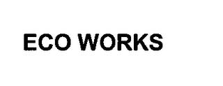 ECO WORKS trademark