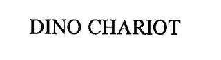 DINO CHARIOT trademark