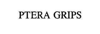 PTERA GRIPS trademark