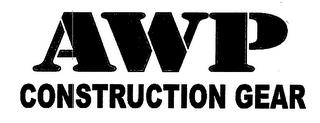 AWP CONSTRUCTION GEAR trademark