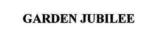 GARDEN JUBILEE trademark