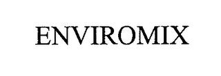 ENVIROMIX trademark