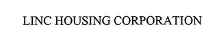 LINC HOUSING CORPORATION trademark