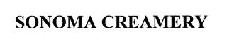 SONOMA CREAMERY trademark