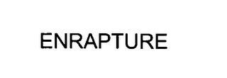 ENRAPTURE trademark