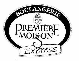 BOULANGERIE PREMIERE MOISSON EXPRESS trademark