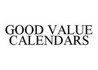 GOOD VALUE CALENDARS trademark