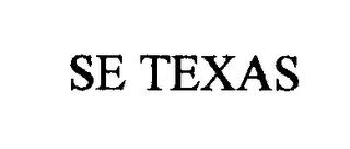 SE TEXAS trademark