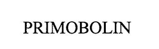 PRIMOBOLIN trademark