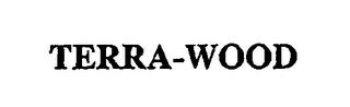 TERRA-WOOD trademark