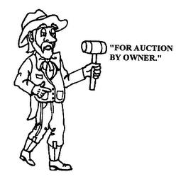 "FOR AUCTION BY OWNER." trademark