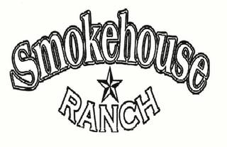 SMOKEHOUSE RANCH trademark