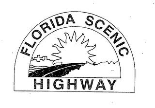 FLORIDA SCENIC HIGHWAY trademark