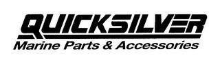 QUICKSILVER MARINE PARTS & ACCESSORIES trademark