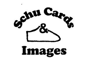 SCHU CARDS IMAGES trademark