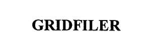 GRIDFILER trademark