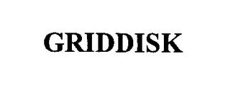 GRIDDISK trademark