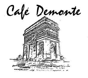 CAFE DEMONTE trademark