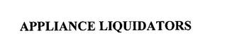 APPLIANCE LIQUIDATORS trademark