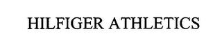 HILFIGER ATHLETICS trademark