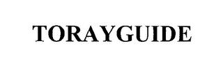 TORAYGUIDE trademark