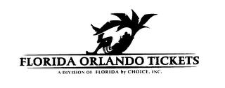 FLORIDA ORLANDO TICKETS. trademark