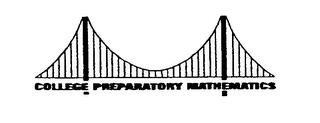 COLLEGE PREPARATORY MATHEMATICS trademark