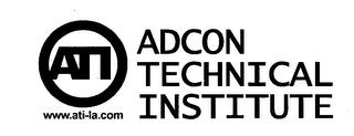 ATI ADCON TECHNICAL INSTITUTE WWW.ATI-LA.COM trademark